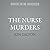 The Nurse Murders