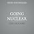 Going Nuclear by Tim Gregory