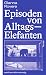 Episoden von Alltagselefanten by Gianna Rovere
