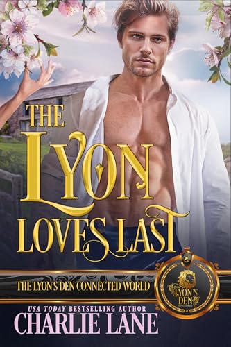 The Lyon Loves Last: The Lyon's Den Connected World (Kindle Edition)