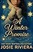 A Winter Promise by Josie Riviera A Winter Promise by Josie Riviera