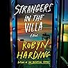 Strangers in the Villa by Robyn Harding
