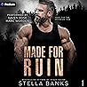Made for Ruin: Ma...