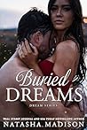 Buried Dreams by Natasha Madison