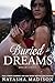 Buried Dreams by Natasha Madison