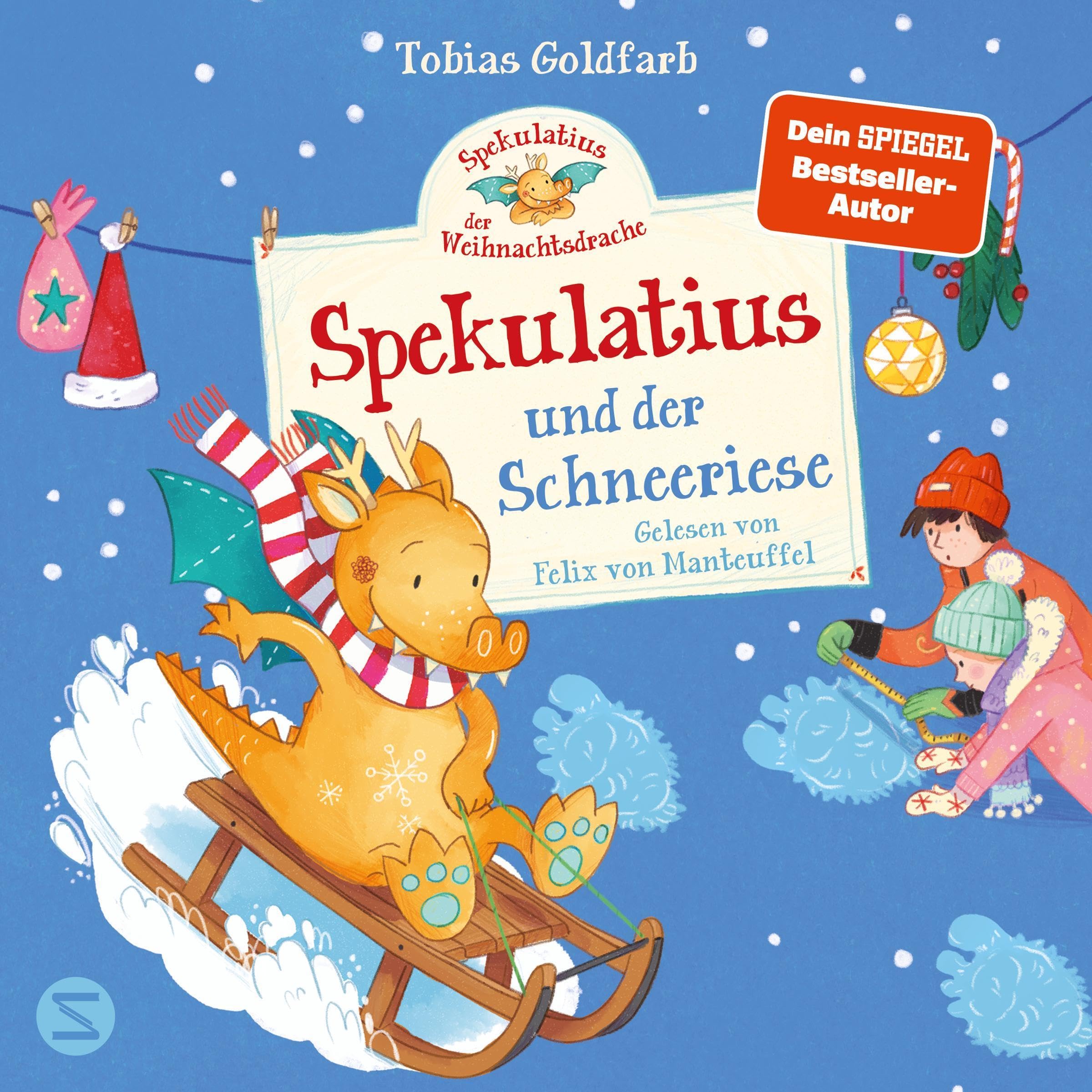 Spekulatius und der Schneeriese (Spekulatius der Weihnachtsdrache #6)