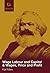 Wage Labour and Capital, & Wages, Price and Profit by Karl Marx