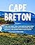 CAPE BRETON TRAVEL GUIDE 2025-2026 by Aceb Adventure