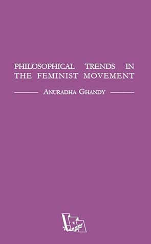 Philosophical Trends in the Feminist Movement