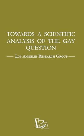Towards A Scientific Analysis of the Gay Question