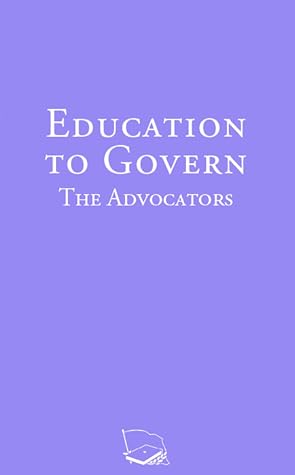 Education to Govern (Colorful Classics, #23)