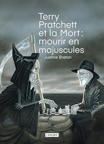 Terry Pratchett et la mort : mourir en majuscules (Paperback)