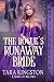 The Rogue's Runaway Bride (...