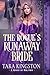 The Rogue's Runaway Bride