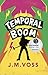 Temporal Boom