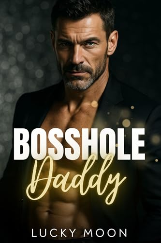 Bosshole Daddy (Kindle Edition)