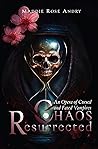 Chaos Resurrected