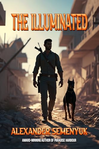 The Illuminated (Kindle Edition)