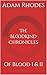 The BloodKind Chronicles by Adam Rhodes