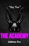 The Academy by Juliette Fox