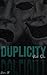 Duplicity: Part One