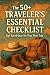 The 50+ Traveler's Essential Checklist by Jerome Ellis
