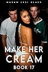 Make Her Cream (B...