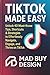 Tiktok Made Easy by Mark Driver