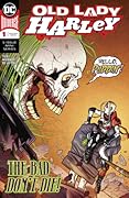 Old Lady Harley (2018-2019) #1