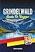 GUIDA DI VIAGGIO GRINDELWALD 2025 by Ryan Walker