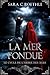 La Mer Fondue (Le Cycle de l’Arbre des Âges t. 2) (French Edition)