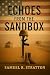 Echoes from the Sandbox