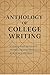 Anthology of College Writin...