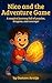 Nico and the Adventure Game...