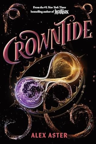 Crowntide (Lightlark, #4)