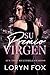 Su Premio Virgen (Sus Tres Multimillonarios nº 2) by Loryn Fox