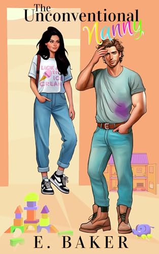 The Unconventional Nanny: A single father romantic comedy (Willow Creek)