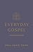 Everyday Gospel Easter Devotional