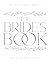 The Brides Book : Tips for ...