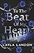To The Beat of My Heart: Di...