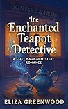 The Enchanted Tea...