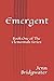 Emergent: Book One of The E...