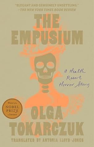 The Empusium: A Health Resort Horror Story