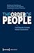 The Order of People by Nils Ellebrecht