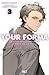 Your Forma - Roman - Tome 3 by Mareho Kikuishi Your Forma - Roman - Tome 3 by Mareho Kikuishi