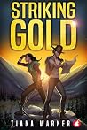 Striking Gold