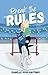 Break The Rules (The Emerald City Series Book 1)