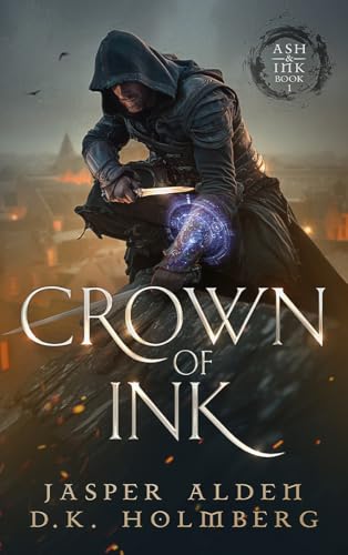 Crown of Ink (Ash and Ink Book 1)