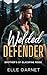 Welded Defender (Brothers o...