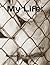 My Life:: By